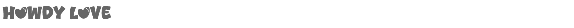 Sample characters Howdy Love Font